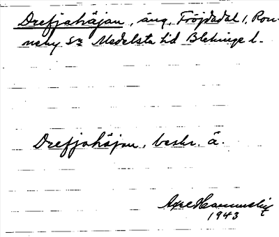 Bild på arkivkortet för arkivposten Drefjahäjan