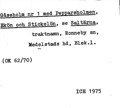 Bild på arkivkortet för arkivposten Gåseholm med Pepparsholmen, Ekön och Stickelön