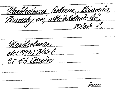 Bild på arkivkortet för arkivposten Haröholmar