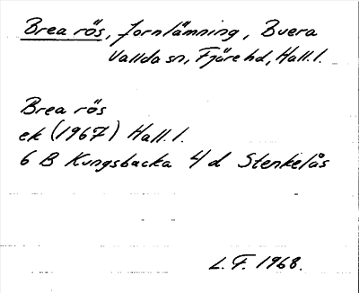 Bild på arkivkortet för arkivposten Brea rös