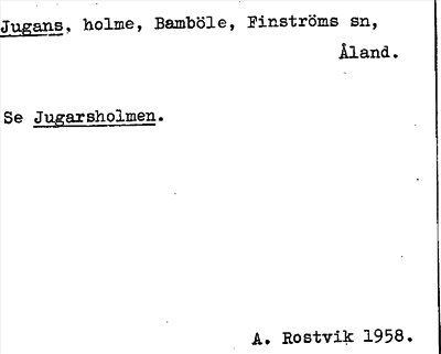 Bild på arkivkortet för arkivposten Jugans, se Jugarsholmen