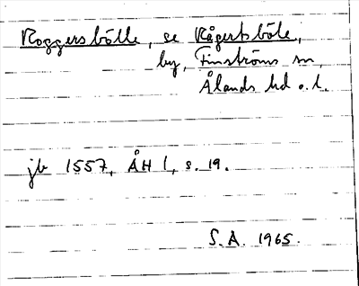 Bild på arkivkortet för arkivposten Roggersbölle, se Rågertsböle