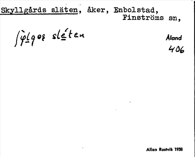 Bild på arkivkortet för arkivposten Skyllgårds släten
