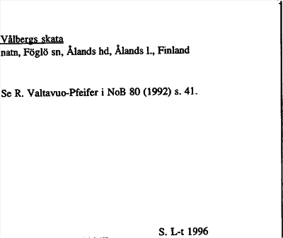 Bild på arkivkortet för arkivposten Vålbergs skata