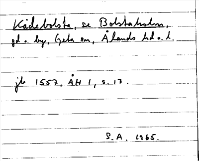 Bild på arkivkortet för arkivposten Kådebolsta, se Bolstaholm
