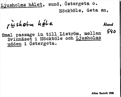 Bild på arkivkortet för arkivposten Ljusholms hålet