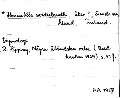 Bild på arkivkortet för arkivposten *Henarböls swidielandh