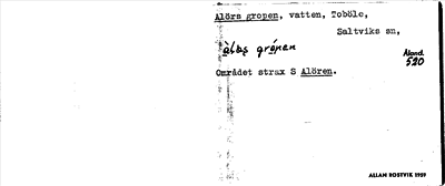Bild på arkivkortet för arkivposten Alörs gropen