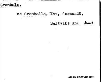 Bild på arkivkortet för arkivposten Granhals, se Granhalla