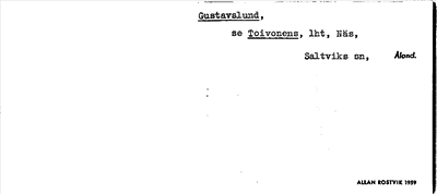 Bild på arkivkortet för arkivposten Gustavslund, se Toivonens
