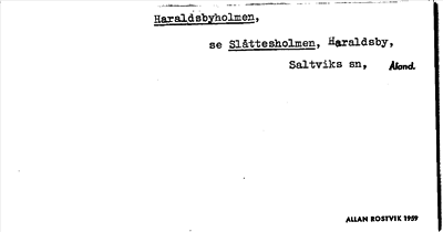 Bild på arkivkortet för arkivposten Haraldsbyholmen, se Slåttesholmen