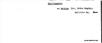 Bild på arkivkortet för arkivposten Hulltegarne, se Erikas