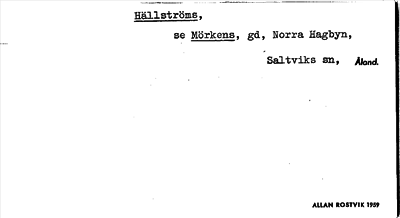 Bild på arkivkortet för arkivposten Hällströms, se Mörkens