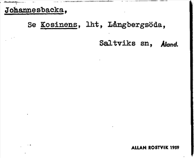 Bild på arkivkortet för arkivposten Johannesbacka, se Kosinens