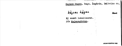 Bild på arkivkortet för arkivposten Kajsos hagen