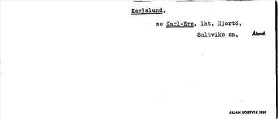 Bild på arkivkortet för arkivposten Karlslund, se Karl-Ers