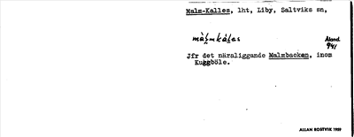 Bild på arkivkortet för arkivposten Malm-Kalles