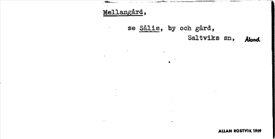 Bild på arkivkortet för arkivposten Mellangård, se Sålis