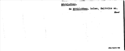 Bild på arkivkortet för arkivposten Mörklubben, se Nötklobben