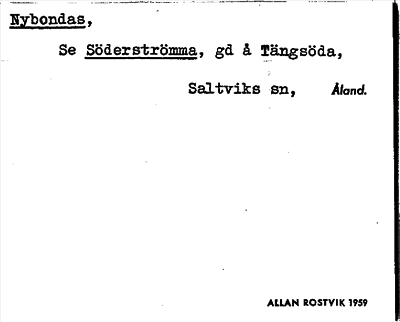 Bild på arkivkortet för arkivposten Nybondas, se Söderströmma