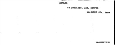 Bild på arkivkortet för arkivposten Svedas, se Sveddals