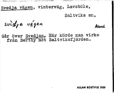 Bild på arkivkortet för arkivposten Svedja vägen