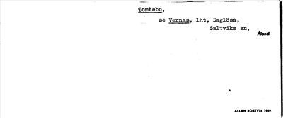 Bild på arkivkortet för arkivposten Tomtebo, se Vernas