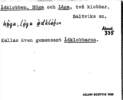Bild på arkivkortet för arkivposten Ådklobben, Höga och Låga
