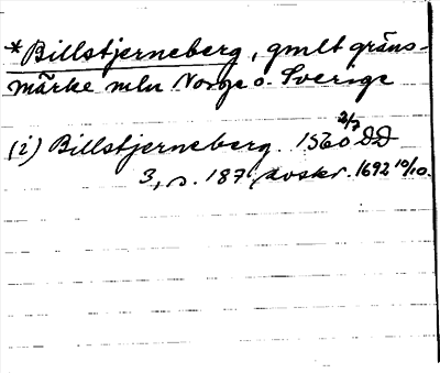 Bild på arkivkortet för arkivposten *Billstjerneberg