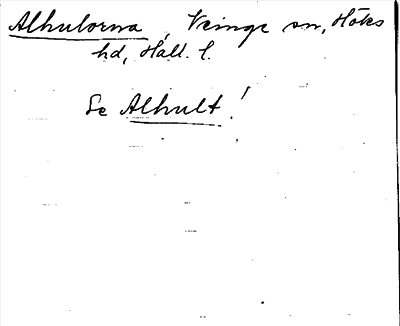 Bild på arkivkortet för arkivposten Alhulorna, se Alhult