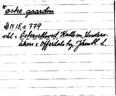 Bild på arkivkortet för arkivposten *østre gaardin