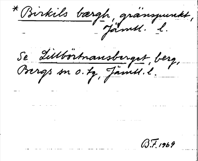 Bild på arkivkortet för arkivposten *Birkils bærgh, se Lillbörtnansberget