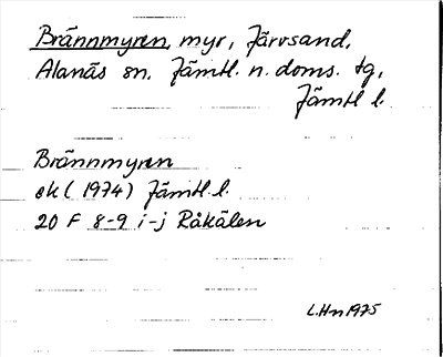 Bild på arkivkortet för arkivposten Brännmyren