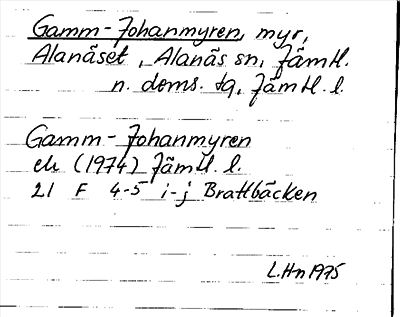 Bild på arkivkortet för arkivposten Gamm-Johanmyren