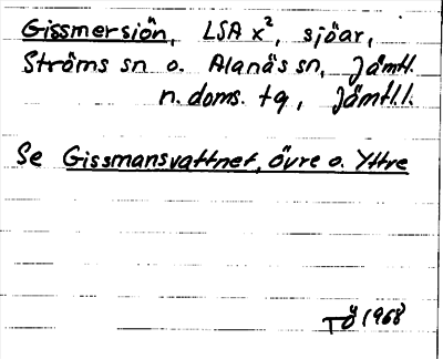 Bild på arkivkortet för arkivposten Gissmersiön