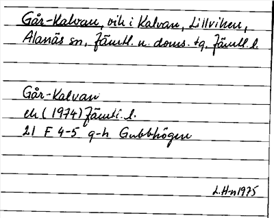 Bild på arkivkortet för arkivposten Går-Kalvan
