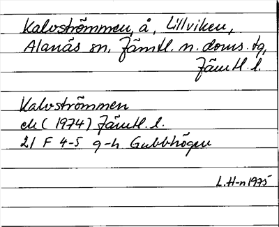 Bild på arkivkortet för arkivposten Kalvströmmen