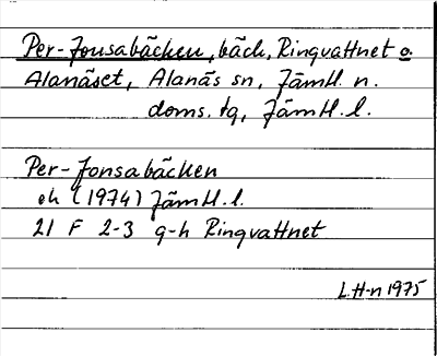 Bild på arkivkortet för arkivposten Per-Jonsabäcken