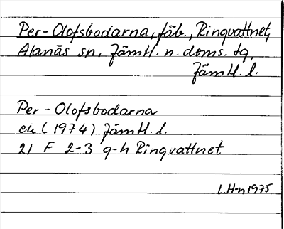 Bild på arkivkortet för arkivposten Per-Olofsbodarna