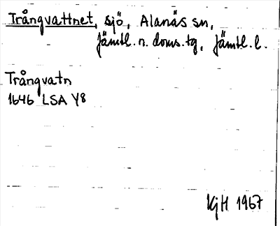 Bild på arkivkortet för arkivposten Trångvattnet