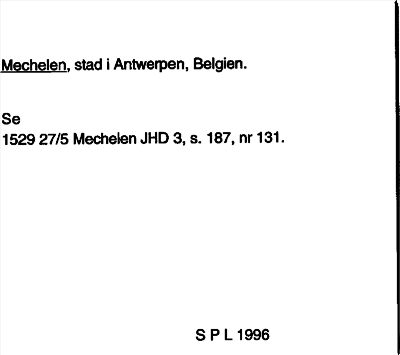 Bild på arkivkortet för arkivposten Mechelen
