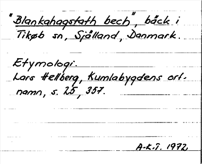 Bild på arkivkortet för arkivposten Blankahagstath bech