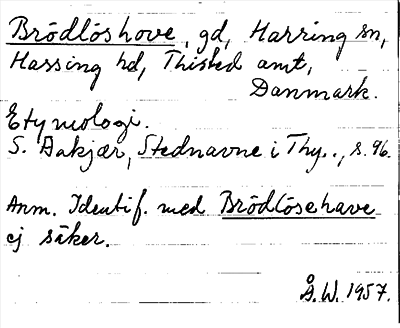 Bild på arkivkortet för arkivposten Brödlöshove