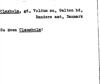 Bild på arkivkortet för arkivposten Claxholm, se även Clausholm