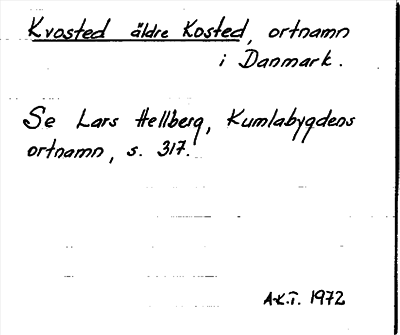 Bild på arkivkortet för arkivposten Kvosted, äldre Kosted