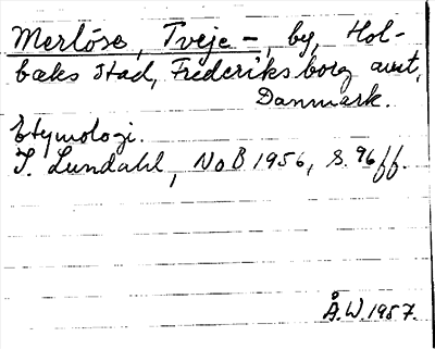 Bild på arkivkortet för arkivposten Merlöse, Tveje