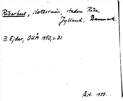 Bild på arkivkortet för arkivposten Riberhus