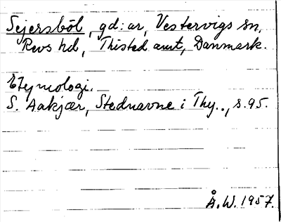 Bild på arkivkortet för arkivposten Sejersböl