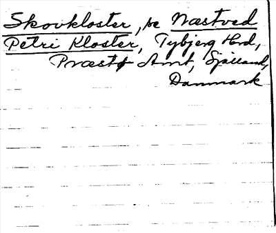Bild på arkivkortet för arkivposten Skovkloster, se Næstved Petri Kloster
