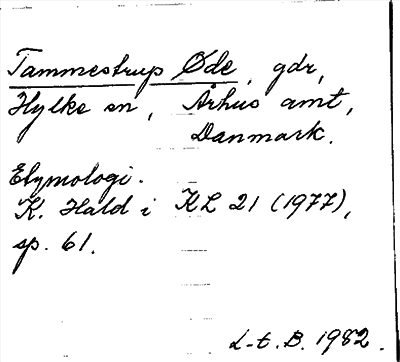 Bild på arkivkortet för arkivposten Tammestrup Øde